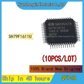10 ADET SH79F1611U QFP48 100 % Yepyeni Orijinal Çip Entegre Devre Mikrodenetleyici