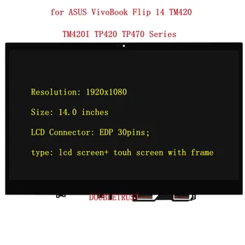fhd Asus VivoBook Flip 14 İçin TM420 TM420I TM420IA tp420 tp420u TP470 TP470E dokunmatik sayısallaştırıcı LED ekran lcd Ekran Meclisi