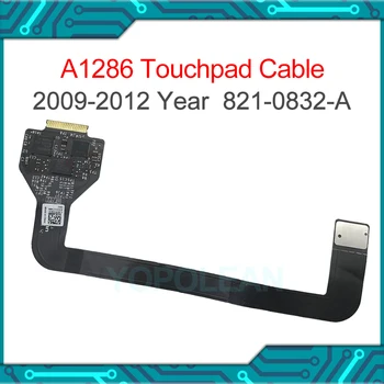Orijinal Trackpad Touchpad Flex Kablo 821-0832-A İçin Macbook Pro Yekpare 15